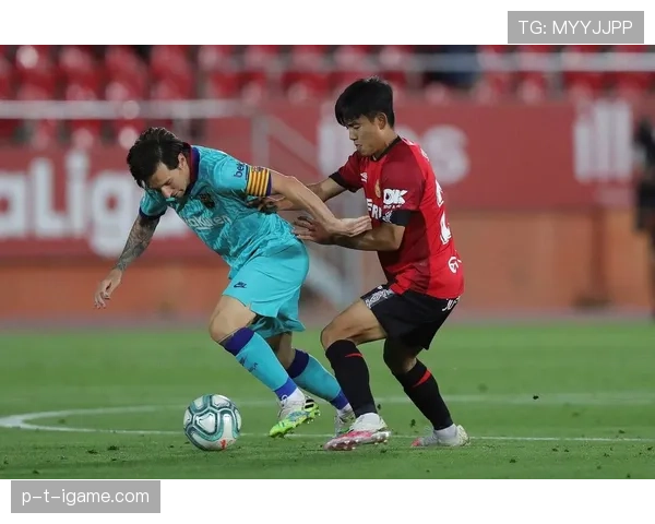 久保建英与梅西状态齐回暖:新生代崛起与传奇巨星再焕光芒